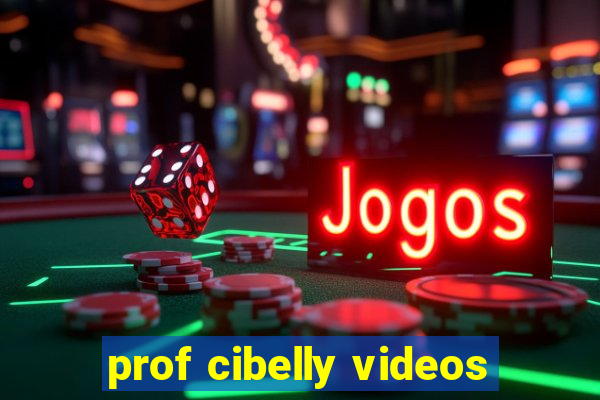 prof cibelly videos